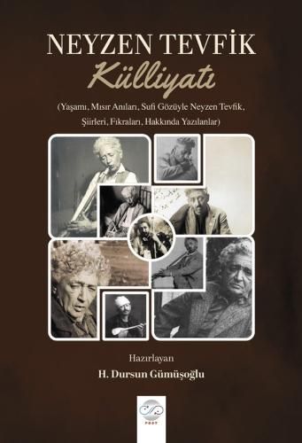 Dursun Gümüşoğlu’ndan Neyzen Tevfik Külliyatı
