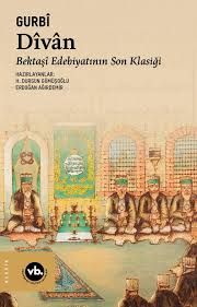 Bektaşi Edebiyatının Son Klasiği: Gurbî Divanı