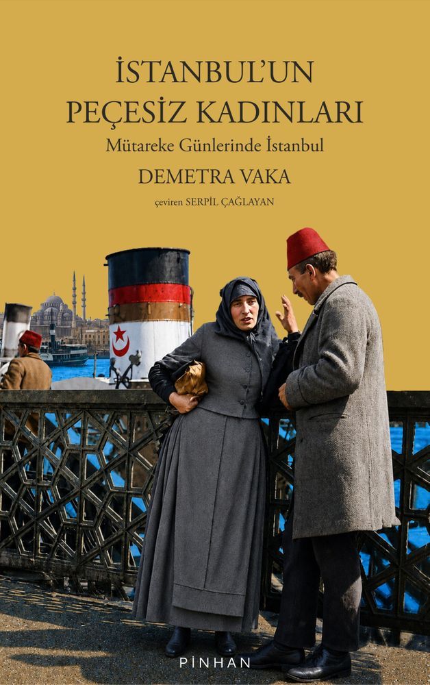 �stanbul�un Pe�esiz Kad�nlar�